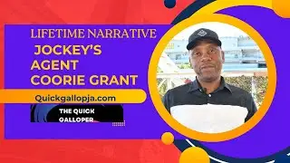 LIFETIME NARRATIVE: Jockey’s Agent Coorie Grant