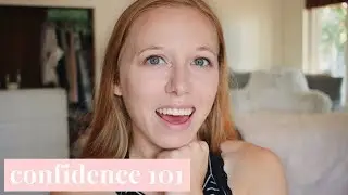 how to be confident | back to school advice