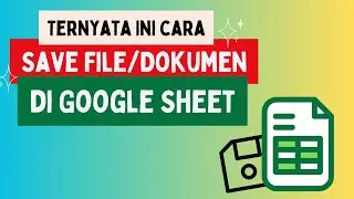 How to Save Google Sheet Files Easily