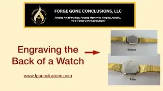 Engraving a Watch Back
