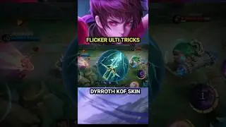 НОВЫЕ ТРЮКИ С УЛЬТИ-ФЛИКЕРОМ ДИРРОТА😭!! #mlbb #mobilelegends #dyrroth #gameplay #gaming #fyp #shorts