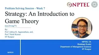 Week 7: Evolutionary Stable Strategy (ESS), Repeated Games & Tit-for-Tat | NPTEL Game Theory