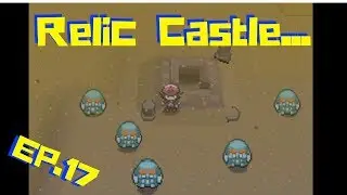 POKEMON WHITE | Relic Castle Explored | My Adventure EP.17