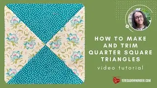 Make and trim a quarter square triangle