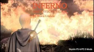 Skyrim PS 4/PS 5 Mods#121 INFERNO&minus;FIRE EFFECTS REDUXすごい炎エフェクト🔥風景にも反映されるぞい