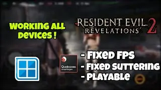 Resident Evil Revelations 2 on Android Fix Lag/Stuttering!