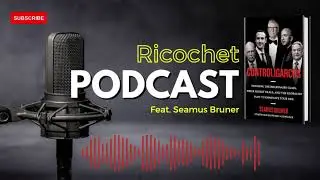 Ricochet Podcast: On the Controligarchs, Effective Altruism, and the Myth of a Benevolent Bill Gates