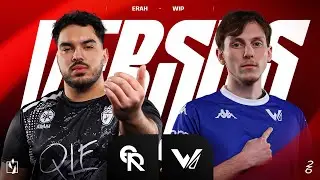 ERAH vs WIP ESPORTS // Challengers France - Split 1