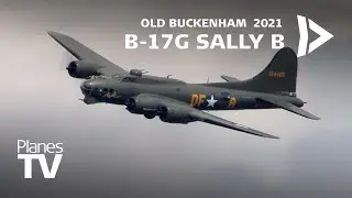 B17G Sally B Old Buckenham Airshow 2021
