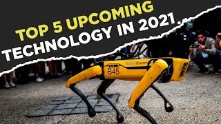 Top 5 emerging technology trends in 2021