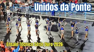 UNIDOS DA PONTE - ENSAIO TÉCNICO SÉRIE OURO 2026 | Visão Arquibancada 