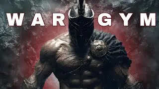 GYM WAR GODS ⚔️ | Spartan Workout Music | Alpha Beast Ritual