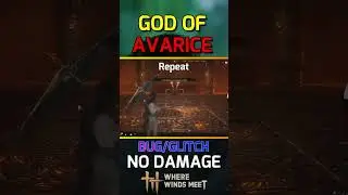 😱GOD OF AVARICE NO DAMAGE | BUG-GLITCH【WHERE WINDS MEET】#shorts