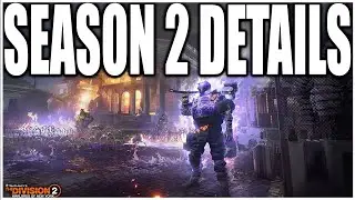 The Division 2 NEW SEASON 2 (YEAR 5)  EVERYTHING YOU NEED TO KNOW! Release Date, Manhunts & More!