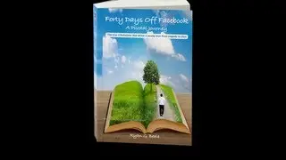 Forty Days Off Facebook - Book Trailer