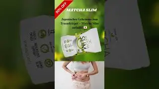 Japanisches Geheimnis zum Traumk&ouml;rper &ndash; Matcha Slim enth&uuml;llt!  #youtube #foryou #matchaslim