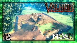 Let's Build a Moat! | Valheim | Ep12