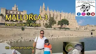 MALLORCA 3 de Sóller a Palma