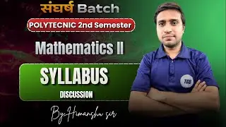 Mathematics II | Syllabus Discussion | Polytechnic 2nd Semester | TBB Polytechnic