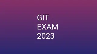 A/L GIT EXAM 2023 PART 3