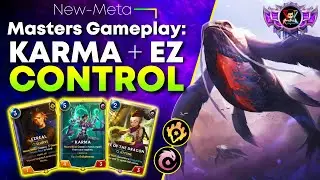 THE BEST ANTI AGGRO META DECK! Karma Ezreal Control Deck | Legends of Runeterra Master Rank Gameplay
