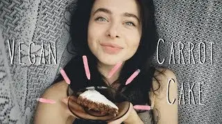 Vlog: Веганский морковный пирог