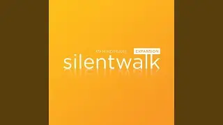 SilentWalking Meditation | Expansion (30 Minute)