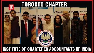 TORONTO CHAPTER | INSTITUTE OF CHARTERED ACCOUNTANTS OF INDIA | ANNUAL GALA