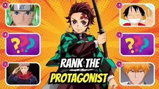 ❓❓RANK THE ANIME PROTAGONIST WITHOUT KNOWING THE NEXT ONE
