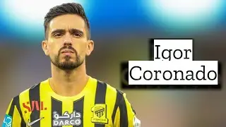 Igor Coronado | Skills and Goals | Highlights