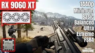 RX 9060 XT 16GB: Black Ops 6 | Warzone | Minimum - Extreme Settings | FSR4 | 1440p