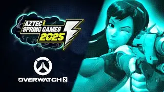 Overwatch 2 @ Aztec Spring Games 2025 FULL VOD