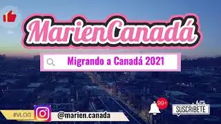 Como inmigrar/emigrar a Canad&aacute;,2021 | &iquest;Canad&aacute; el mejor lugar para vivir?| Como ser m&eacute;dico en Canad&aacute;