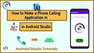 How to make a phone calling app in Android Studio? | Make a Phone Call on Button Click | App Tech |