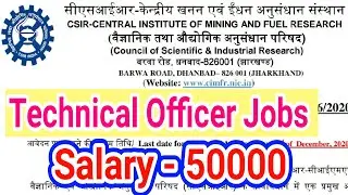 CSIR Technical Officer New Jobs | All India Govt. Jobs | CIMFR New Sarkari bharti Apply now