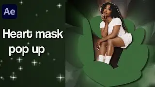 Heart mask pop up tutorial - After effects