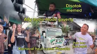 Disotok memed | Alfy audio mode gayeng pak bos  ikut joget karnaval haul sunan Prawoto 