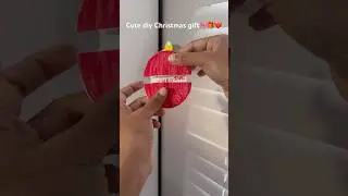 Cute diy Christmas gift🎁❤️🎀#diychristmasgifts