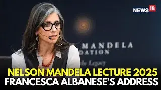 LIVE | UN&rsquo;s Francesca Albanese Delivers Nelson Mandela Annual Lecture In Johannesburg |Gaza In Focus