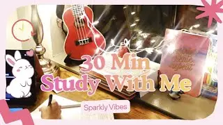 🌈 Study With Me 30 Min ✨ Cozy Lo-Fi | Cute String Lights | Calm Student Study 🌸