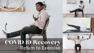 9 Best Exercise After COVID 19 Recovery |Avoid Heavy Exercise & Gym