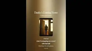 Daddy's Coming Home