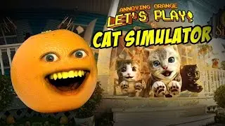 Annoying Orange - Let's Play Cat Simulator!