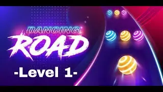 🎮Dancing Road: Color Ball Run! Gameplay Walkthrough. -Level 1.-