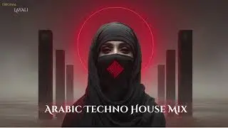 Nouran Music – Arabic Techno House Mix #5