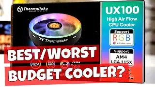 BEST & WORST BUDGET RGB CPU Cooler Thermaltake UX100