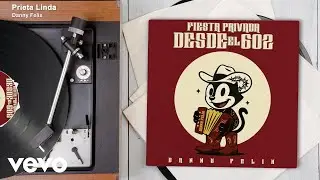 Danny Felix - Prieta Linda (En Vivo/ Audio)
