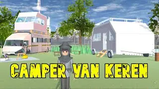 Camper Van Bertingkat Yang Keren Untuk Petualang Sejati | Sakura School Simulator