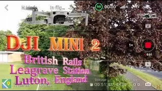 Best Aerial Views of British Rails @ Leagrave Station Luton England, DJi Mini 2 Screen Recording