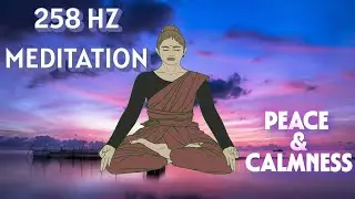 5 min 258 Hz Calming ZEN 🧘🏻&zwj;♀️ meditation 🧘🏻&zwj;♀️ #zen #meditation #relaxation Peace & Tranquility
